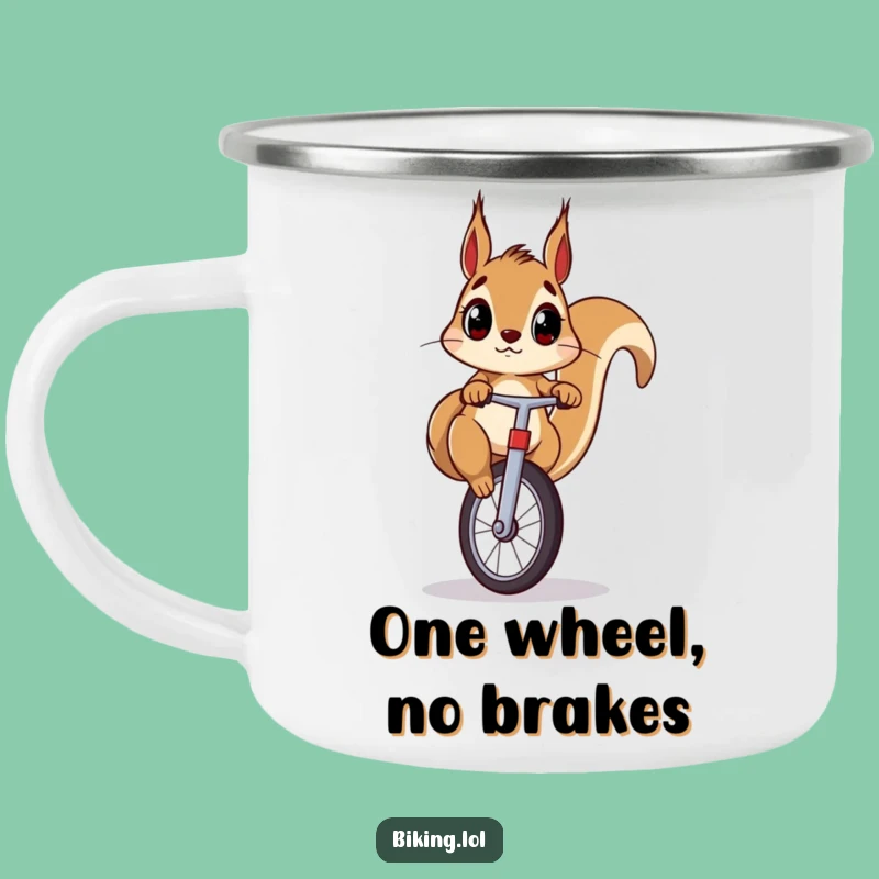 Adventure Ready Funny Squirrel Unicycle Camping Mug!
