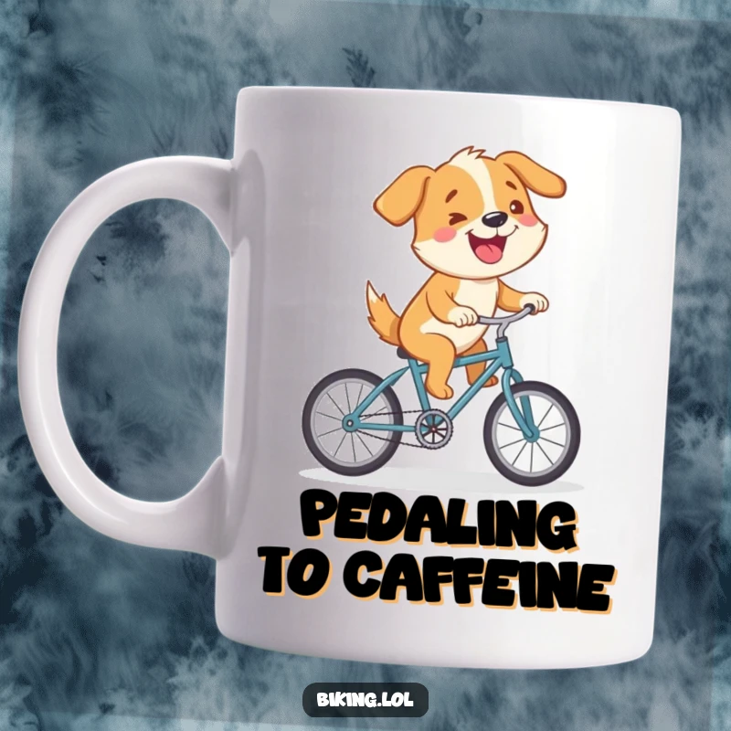 Funny mug featuring a cartoon dog joyfully riding a tiny bicycle uphill with a determined grin, embodying perseverance and happiness.