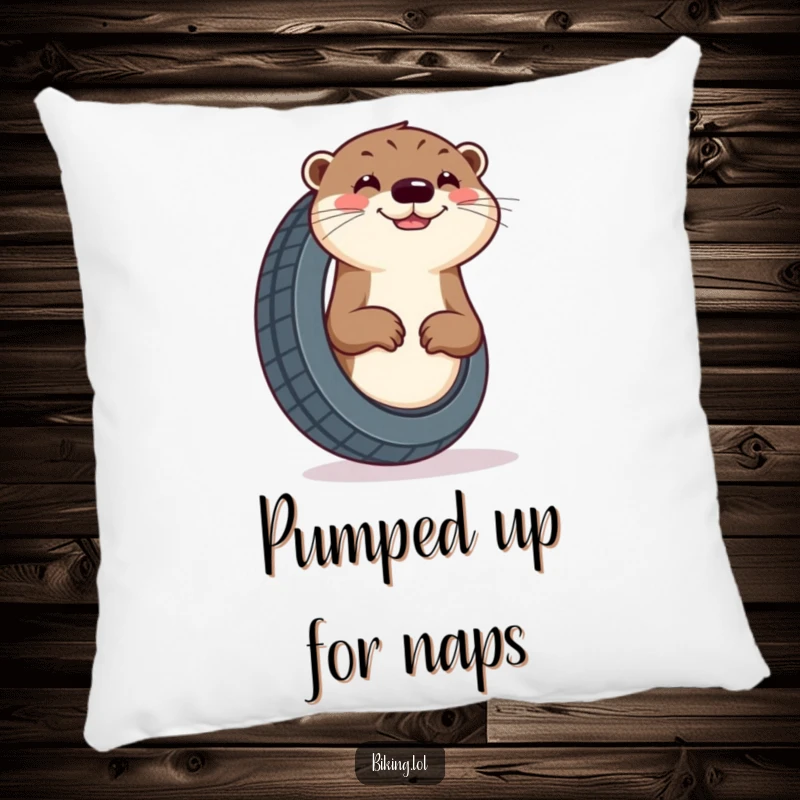 Funny otter pillow, curious otter enthusiastically pumping a tire with a cheerful grin, for cozy comfort.
