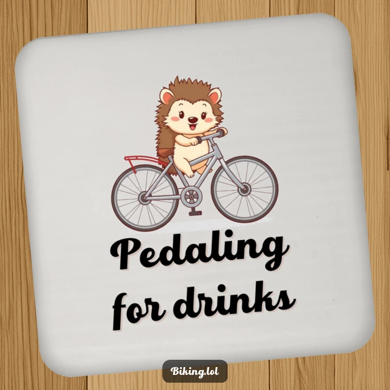 Funny drink coaster featuring a happy hedgehog pedaling a tiny bicycle with oversized wheels, adding whimsical flair to tabletops.