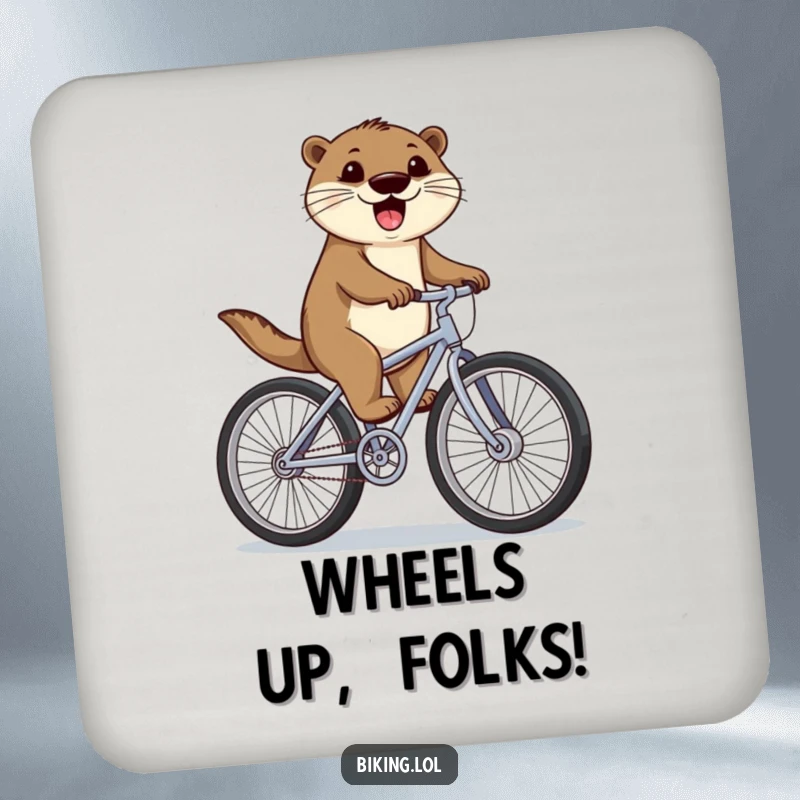 Funny otter coasters featuring a happy otter cycling with oversized wheels, protecting surfaces with humorous style, an ideal funny gift.