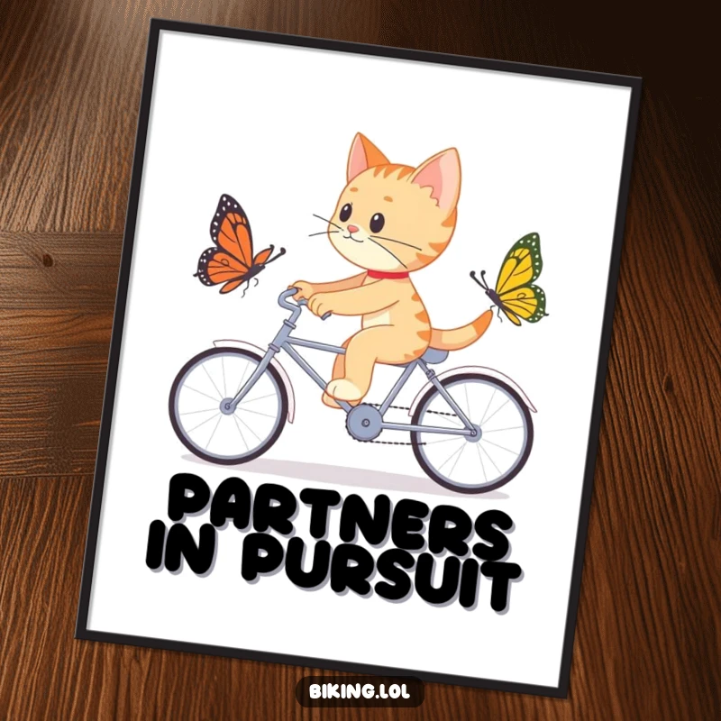 Funny poster of a determined cat chasing a butterfly while riding a tandem bicycle, showcasing playful focus and a love for the chase.