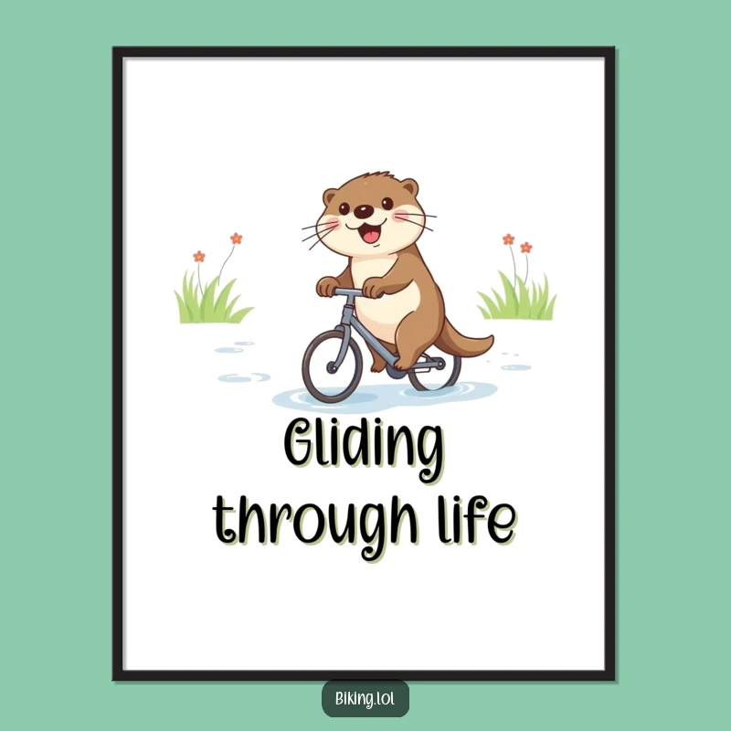 Funny Otter Bicycle Poster: Bring Joyful River Vibes to Your Walls