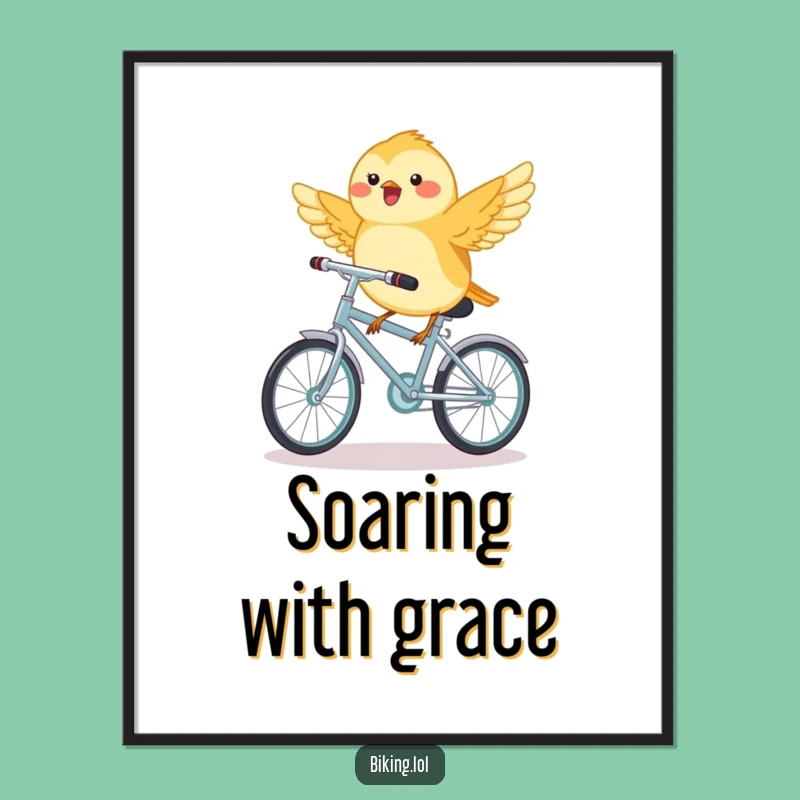 Funny Chickadee Bicycle Poster - Tiny Bird's Whimsical Ride Wall Art Gift