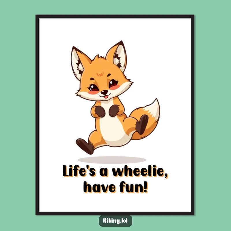 Free Printable Wall Art: Fox Cub's Wheelie Cool Funny Downloadable Art Gift
