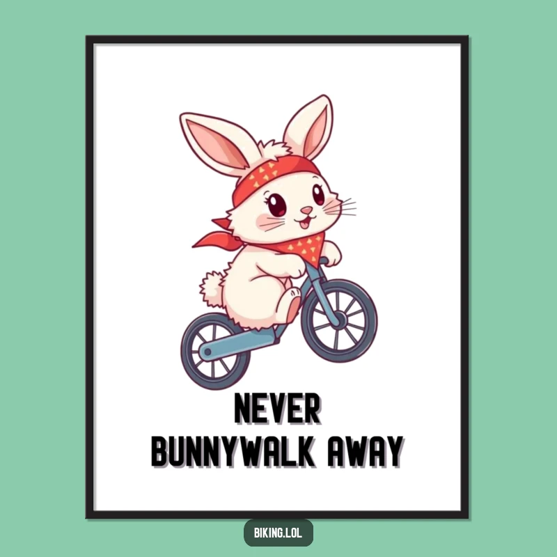 Funny Free Printable Wall Art: Bunny Cyclist attempts a wheelie!