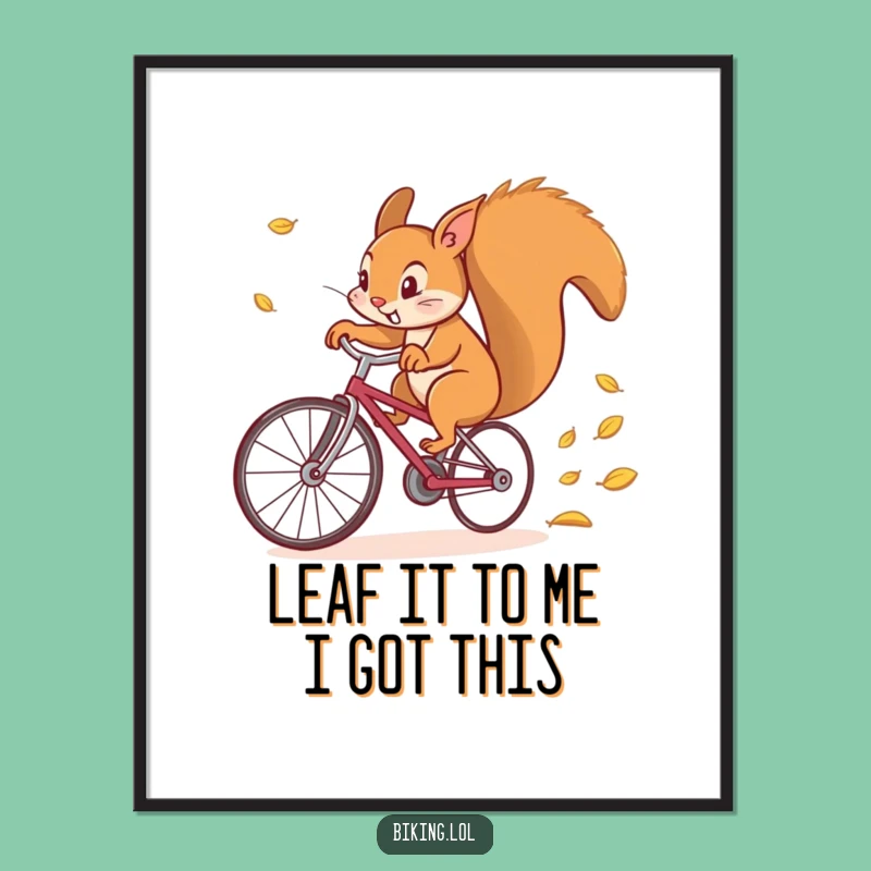 Funny Free Printable Wall Art: Speedy Squirrel Cyclist, Autumn Vibes, Hilarious Downloadable Home Decor