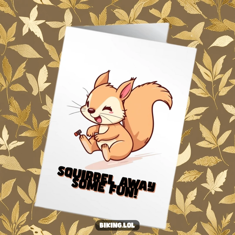 Funny Free Printable Birthday Card: Playful squirrel with windblown fur, zipping downhill with pure excitement on a birthday.