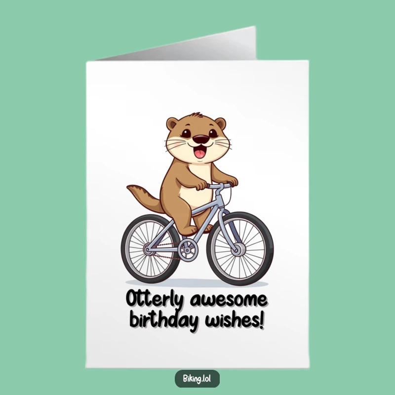 Free Printable Birthday Card: Funny Otter Cycling Gift, Downloadable & DIY