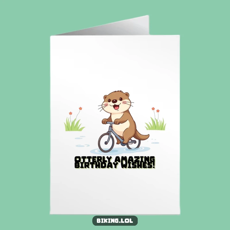 Free Printable Birthday Card: Joyful Otter Cycling Fun - DIY Downloadable Gift