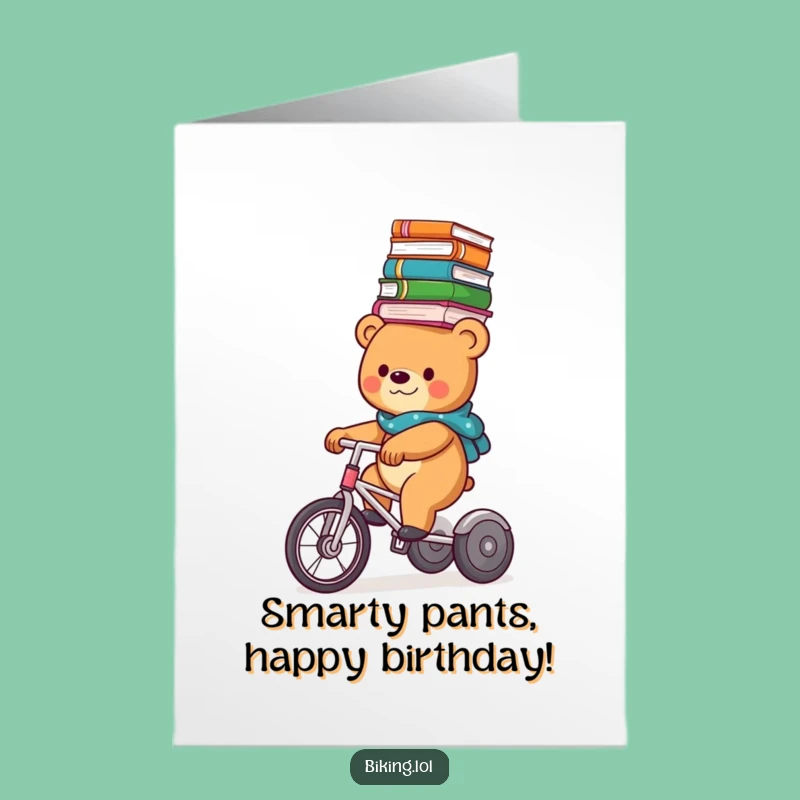 Free Printable Funny Birthday Card: Smart Bear Reads! Hilarious Downloadable
