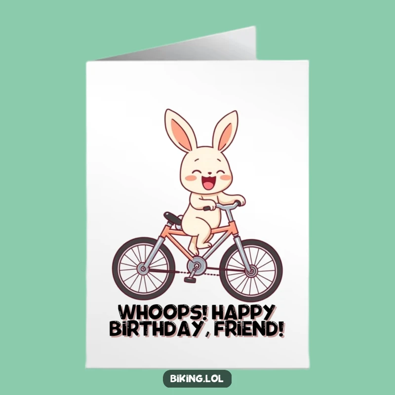 Free Printable Funny Birthday Card: Hilarious Bunny Wheelie Laughing Downloadable