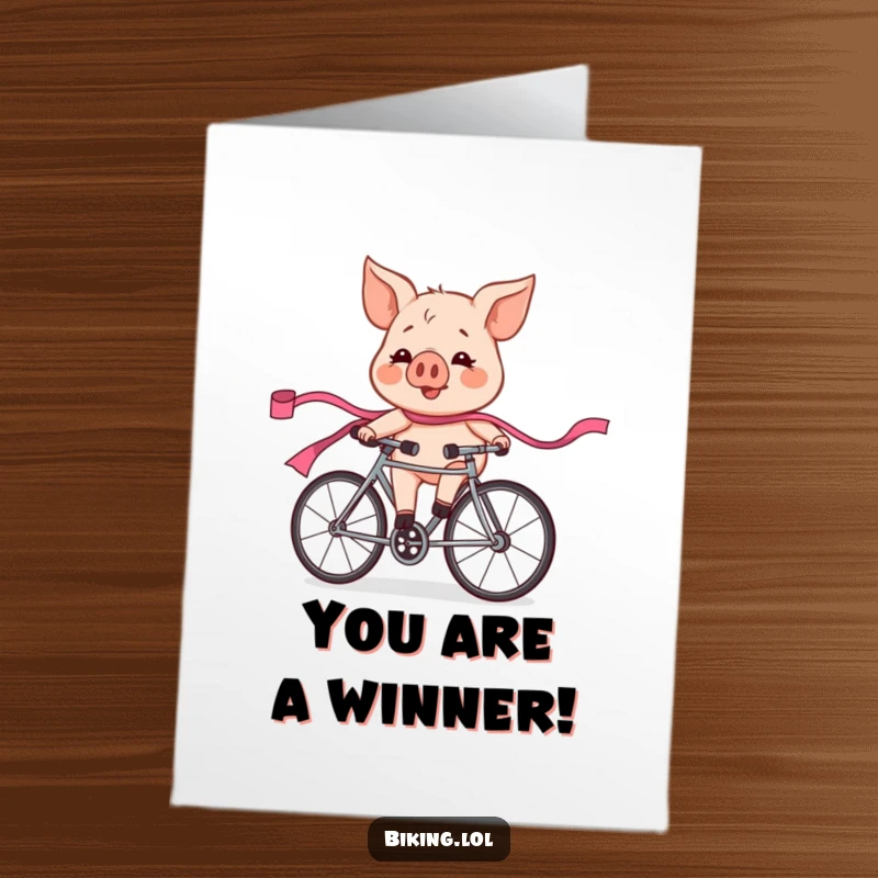 Funny Free Printable Congrats Card: A pig, flushed and thrilled, wins a bicycle race, leaving a pink ribbon in its wake.