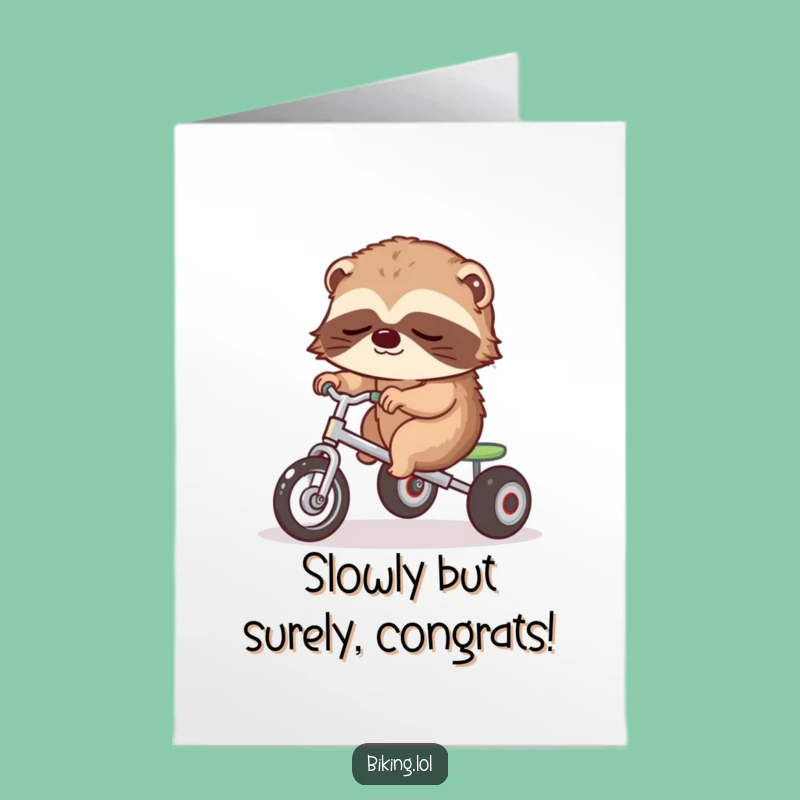 Free Printable Congratulations Card: Sloth's Slow & Steady Win - DIY Downloadable Gift