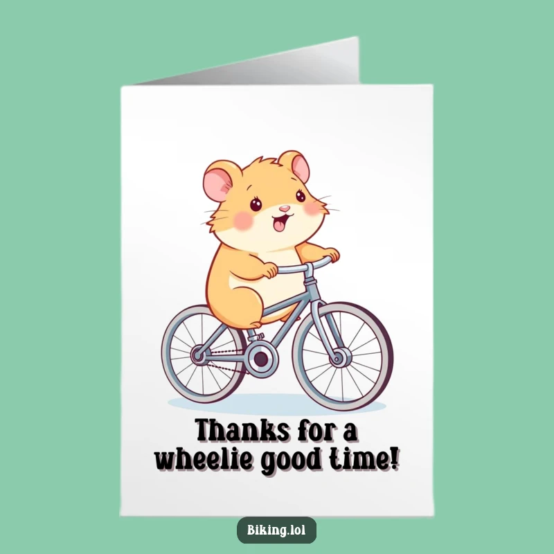 Free Printable Funny Hamster Thank You Card: Ride On Thanks with This Hilarious Downloadable Gift!