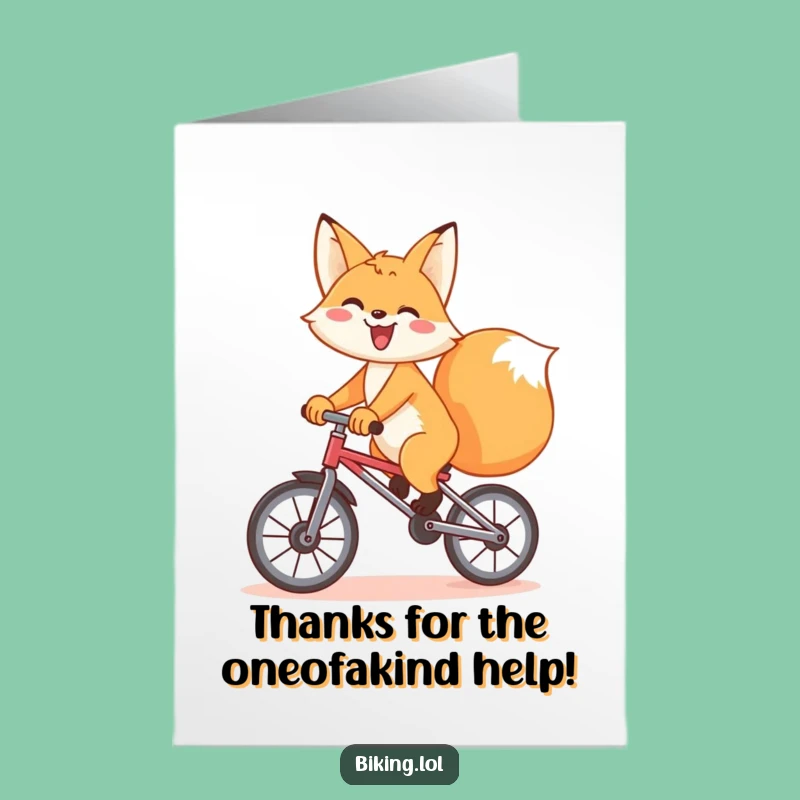 Free Printable Thank You Card: Grateful Fox Unicyclist pedals thanks!