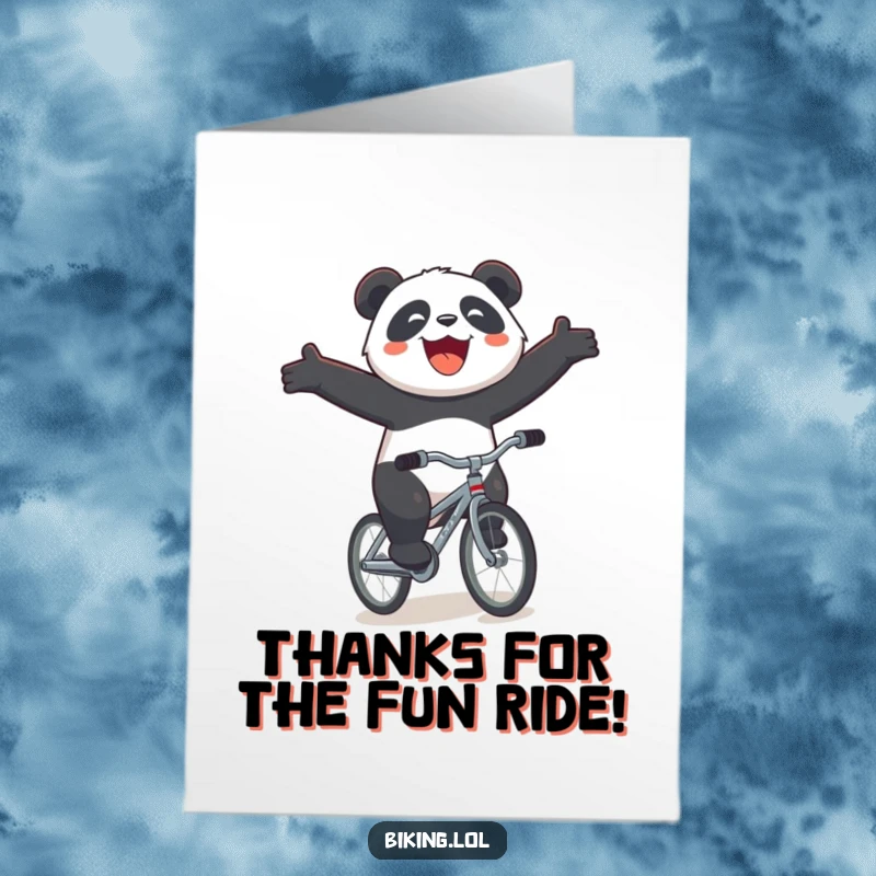 Funny Free Printable Thank You Card: A joyous panda rides a tiny bicycle downhill with arms outstretched, showing thanks.