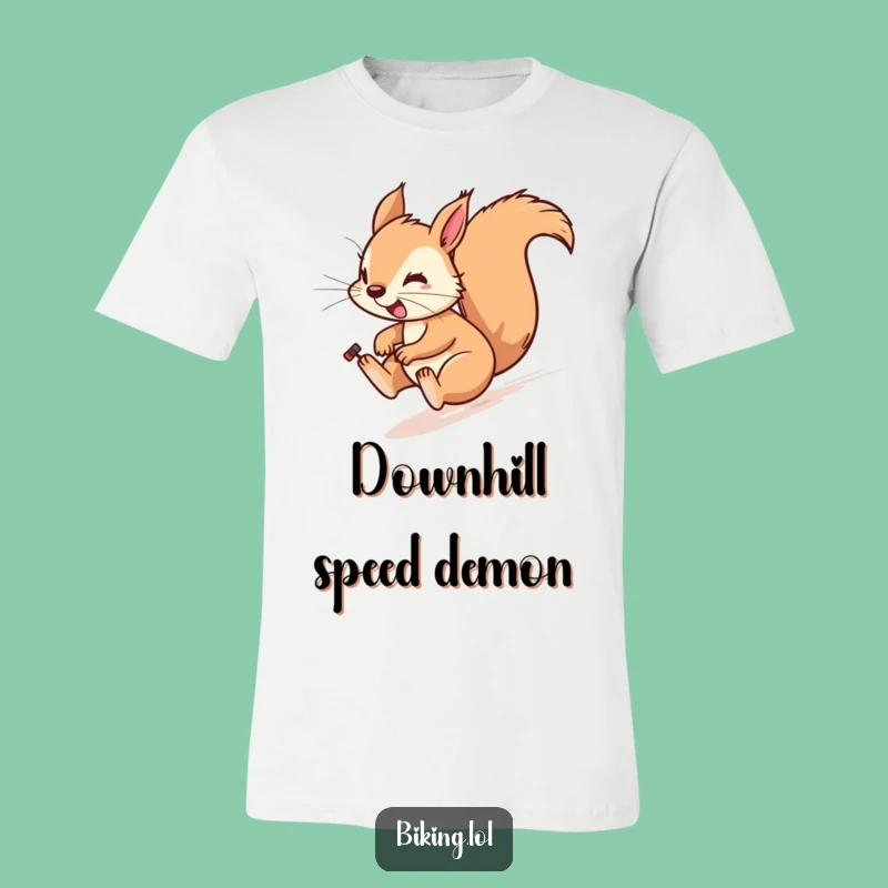 Funny Squirrel Bicycle T-Shirt: Feel the Zippy Downhill Rush